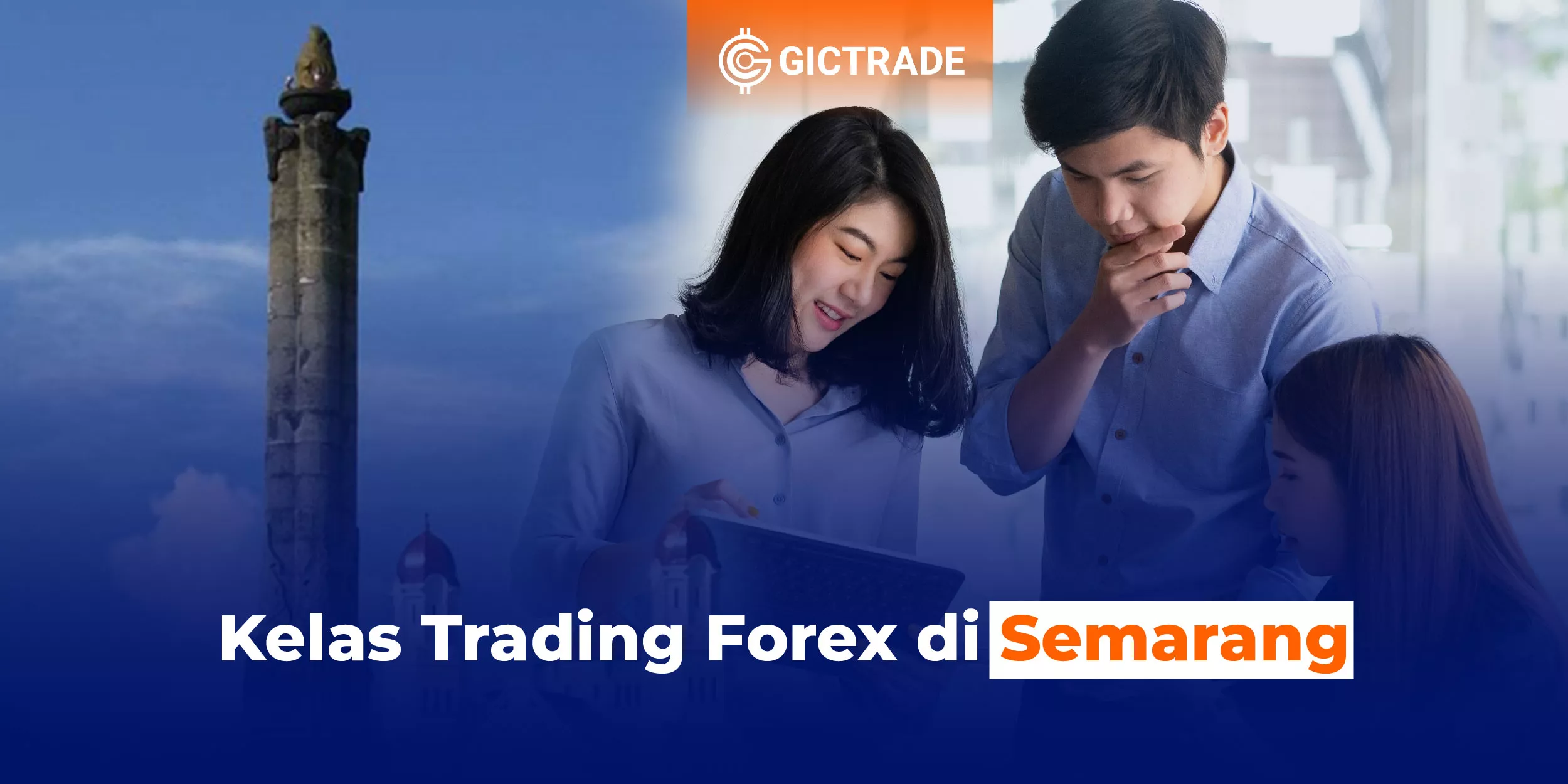 Kelas Trading Forex di Semarang